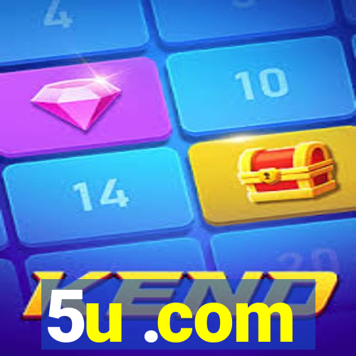 5u .com